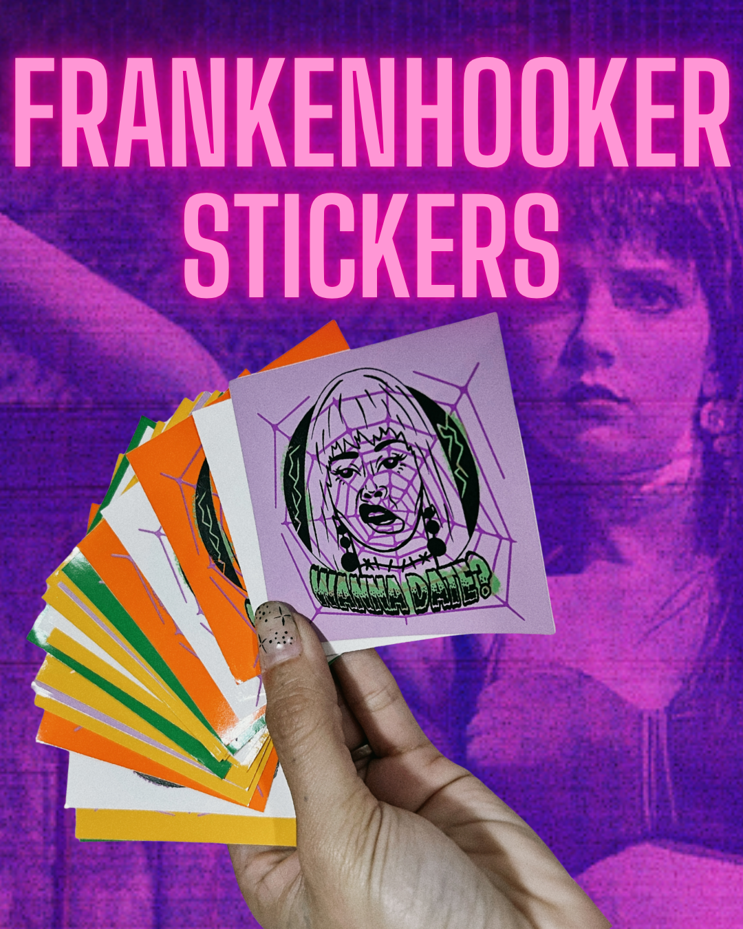 Frankenhooker "Wanna Date?!" Stickers